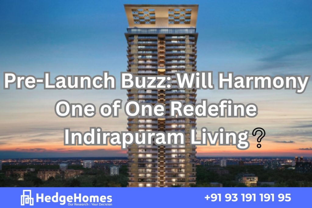 Pre-Launch Buzz: Will Horizon Residences by Harmony Redefine Indirapuram Living?