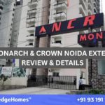 ncr-monarch-crown-noida-extension-review