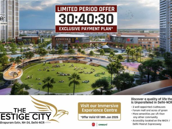 Prestige City Indirapuram latest December 2025 Special Payment Plan