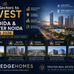 sector to invest in noida 2026