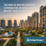 Residential Communities in Noida